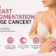 Breast augmentation implant safety and cancer risk awareness banner